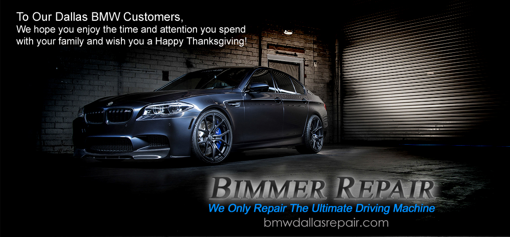 Happy Thanksgiving From Bimmer Repair #BMW #DALLAS #REPAIR