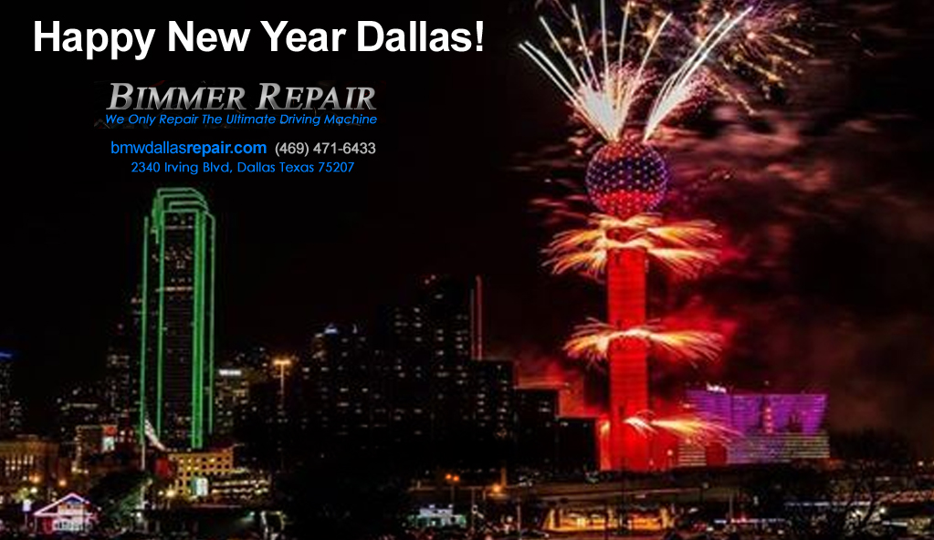 Happy New Year from Bimmer Repair Dallas Texas BMW Repair Dallas